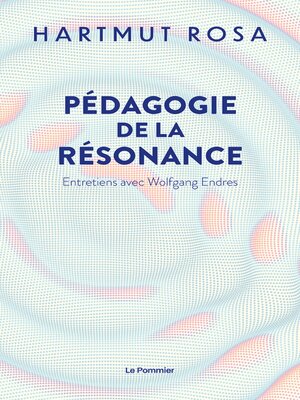 cover image of Pédagogie de la résonance
